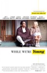 Three sentence movie review: While We’re Young