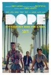 Three sentence movie reviews: Dope