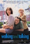 Three sentence movie reviews: Walking and Talking