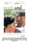 Three sentence movie reviews: Words & Pictures