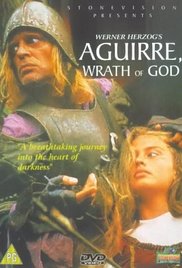 Three sentence movie reviews: Aguirre, Wrath of God