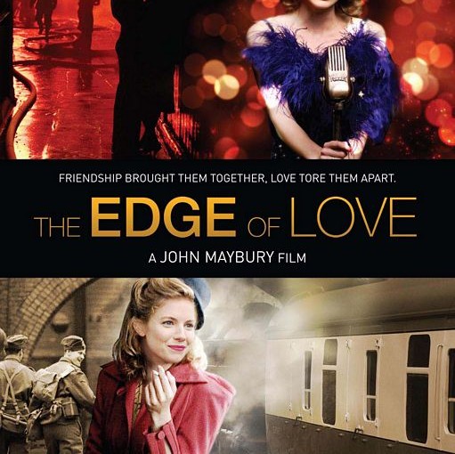 Three sentence movie reviews: The Edge of Love