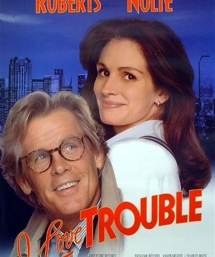 Three sentence movie reviews: I Love Trouble