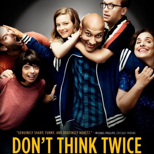 Three sentence movie reviews: Don’t Think Twice