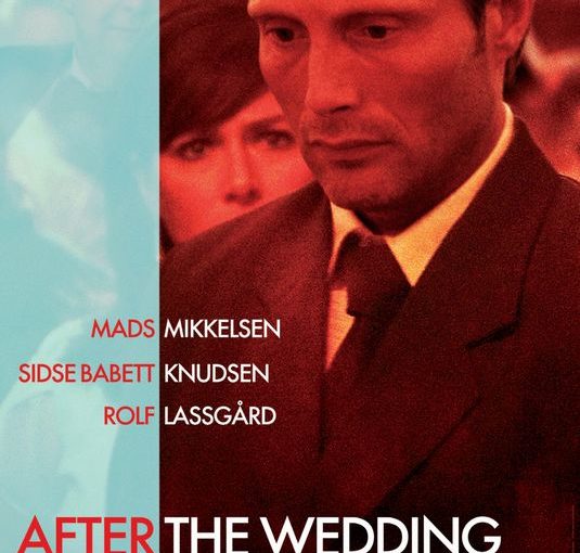 Three sentence movie reviews: After the Wedding