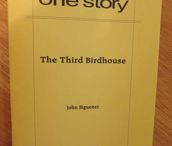 One Story: Guts; The Third Birdhouse