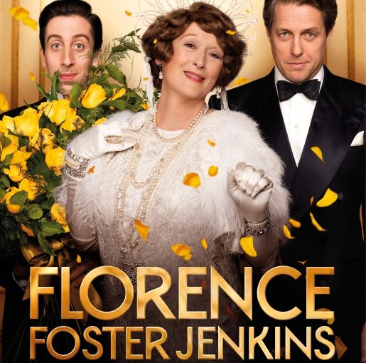 Three sentence movie reviews: Florence Foster Jenkins