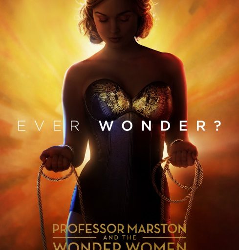 Three sentence movie reviews: Professor Marston & the Wonder Women