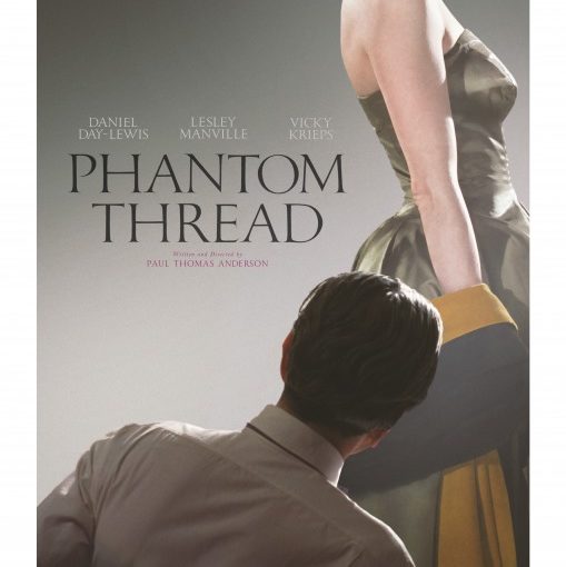 Three sentence movie reviews: Phantom Thread