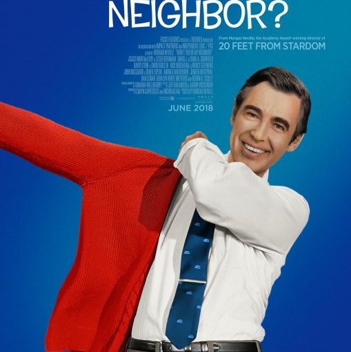 Three sentence movie reviews: Won’t You Be My Neighbor?