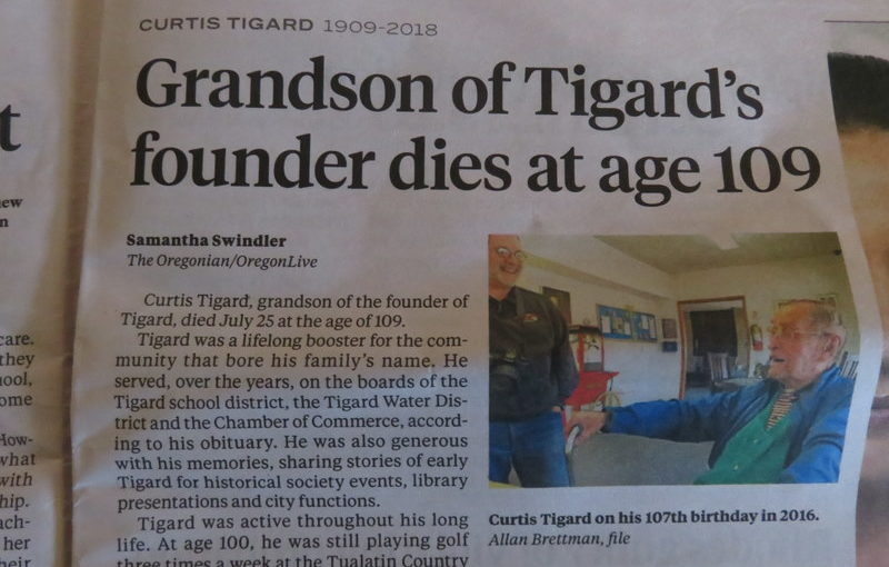 Curtis Tigard was only one year younger than my grandfather who died in 1990