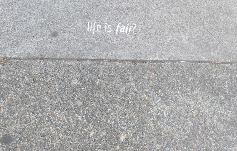 Graffiti artist: Do you believe life is fair?