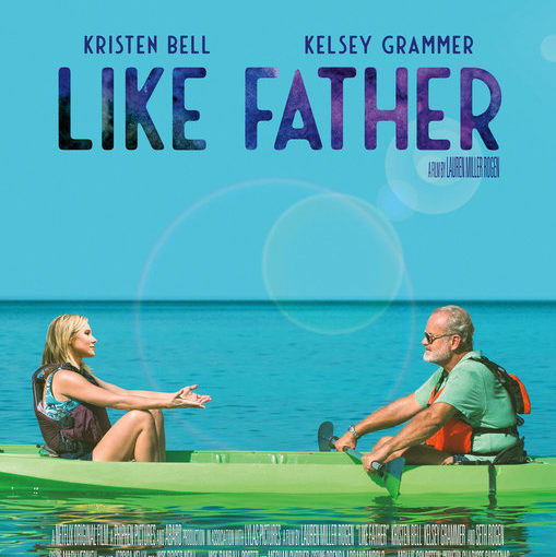 Three sentence movie reviews: Like Father