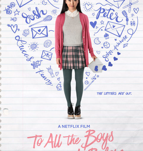 Three sentence movie reviews: To All the Boys I’ve Loved Before