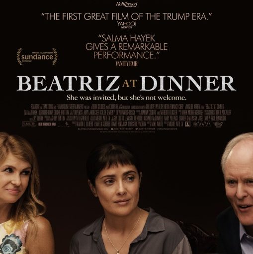 Three sentence movie reviews: Beatriz at Dinner